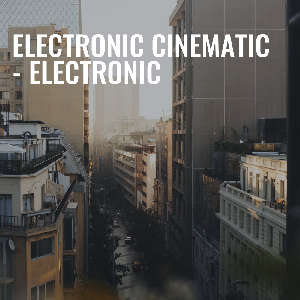 Electronic Cinematic Electronic Royalty Free Music Hooksounds