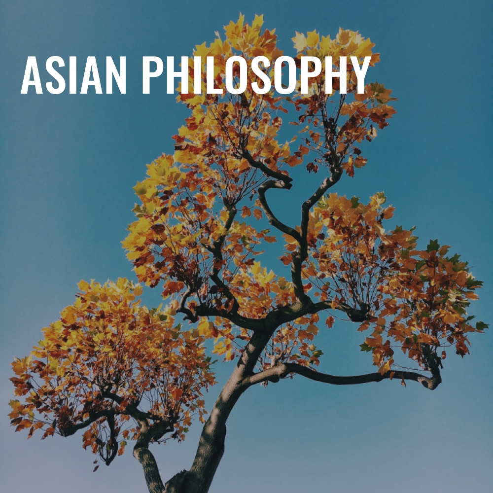 Asian Philosophy