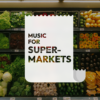Music for Supermarkets